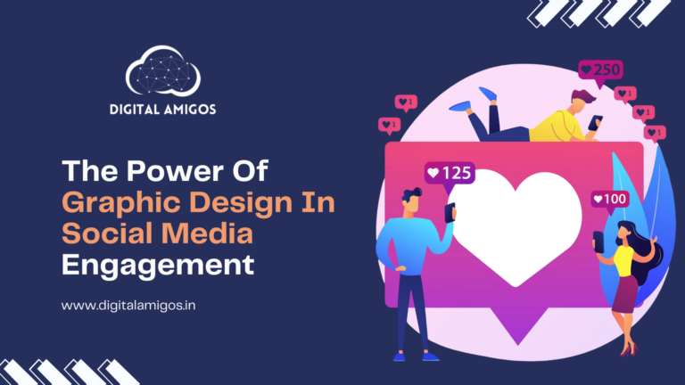 The Power Of Graphic Design In Social Media Engagement