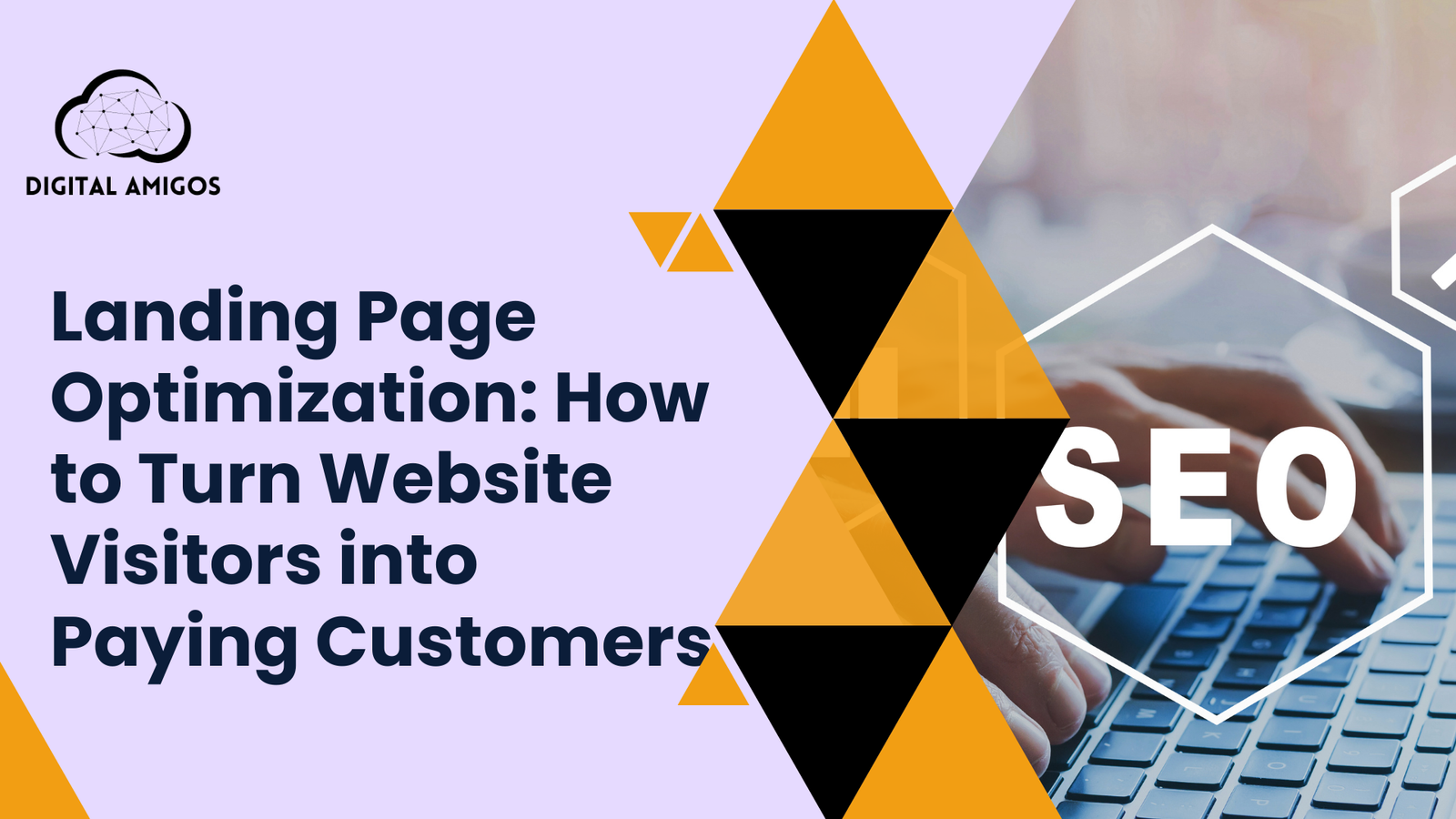 Landing Page Optimization How to Turn Website Visitors into Paying Customers
