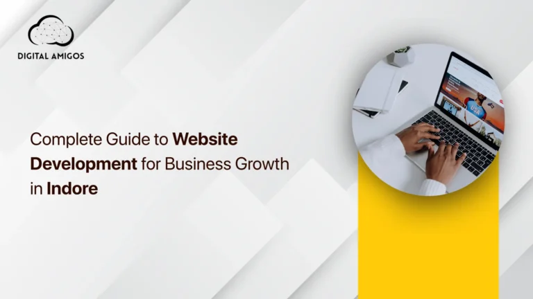 Complete Guide to Website Development for Business Growth in Indore